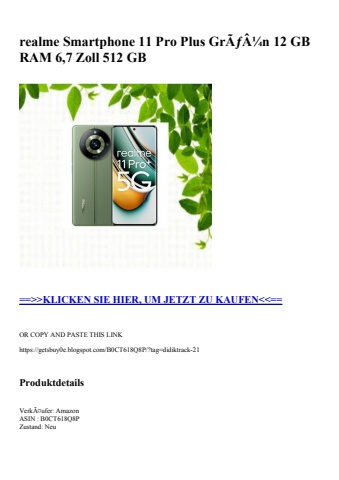 1829 realme smartphone 11 pro plus grãƒâ¼n 12 gb ram 6 7 zoll 512 gb