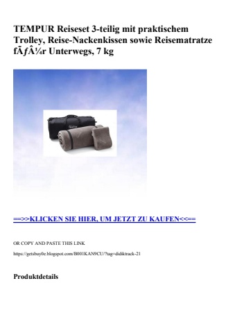 6882 tempur reiseset 3-teilig mit praktischem trolley  reise-nackenkissen sowie reisematratze fãƒâ¼r unt