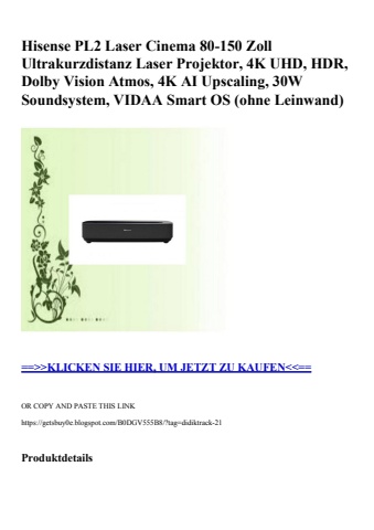 3089 hisense pl2 laser cinema 80-150 zoll ultrakurzdistanz laser projektor  4k uhd  hdr  dolby vision at