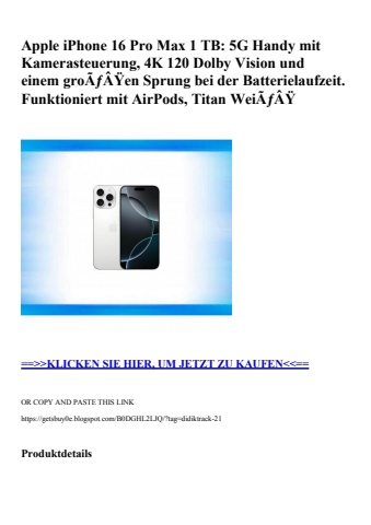 8003 apple iphone 16 pro max 1 tb  5g handy mit kamerasteuerung  4k 120 dolby vision und einem groãƒâÿen