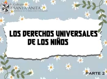 Derechos universales de los niños parte 2