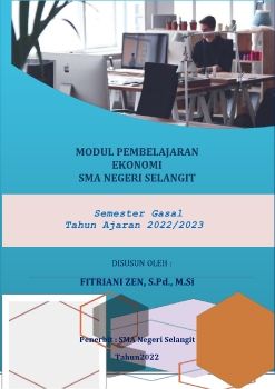MODUL PEMBELAJARAN EKONOMI  XI_ GAJAZ_SMA Negeri Selangit