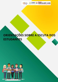 ORIENTAÇÕES SOBRE A ESCUTA DOS ESTUDANTES