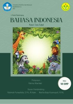 Materi Teks Fabel_Media Pembelajaran E-Modul Mendongeng Untuk Peserta Didik Kelas VII SMP