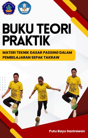 teknik dasar passing dalam pembelajaran sepak takraw