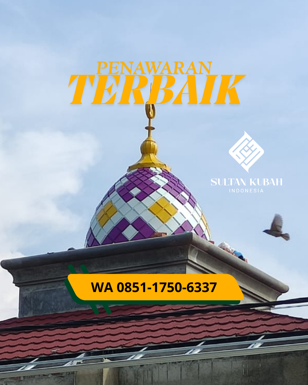 JUAL KUBAH MASJID PREMIUM DI KEC. BABUL RAHMAH, KABUPATEN ACEH TENGGARA (WA: 085117506337)