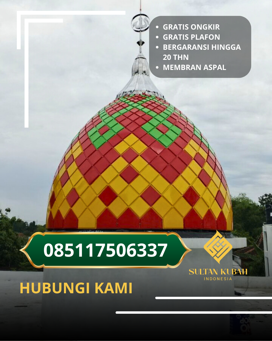 PRODUSEN KUBAH MASJID EKSKLUSIF DI KABUPATEN BANGKALAN, MADURA, JAWA TIMUR (WA: 085117506337)