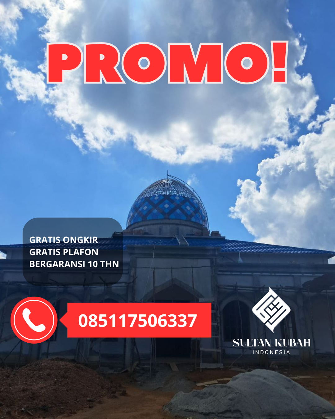 JUAL KUBAH MASJID TAHAN LAMA DI KEC. KOTA BARAT, KOTA GORONTALO (WA: 085117506337)