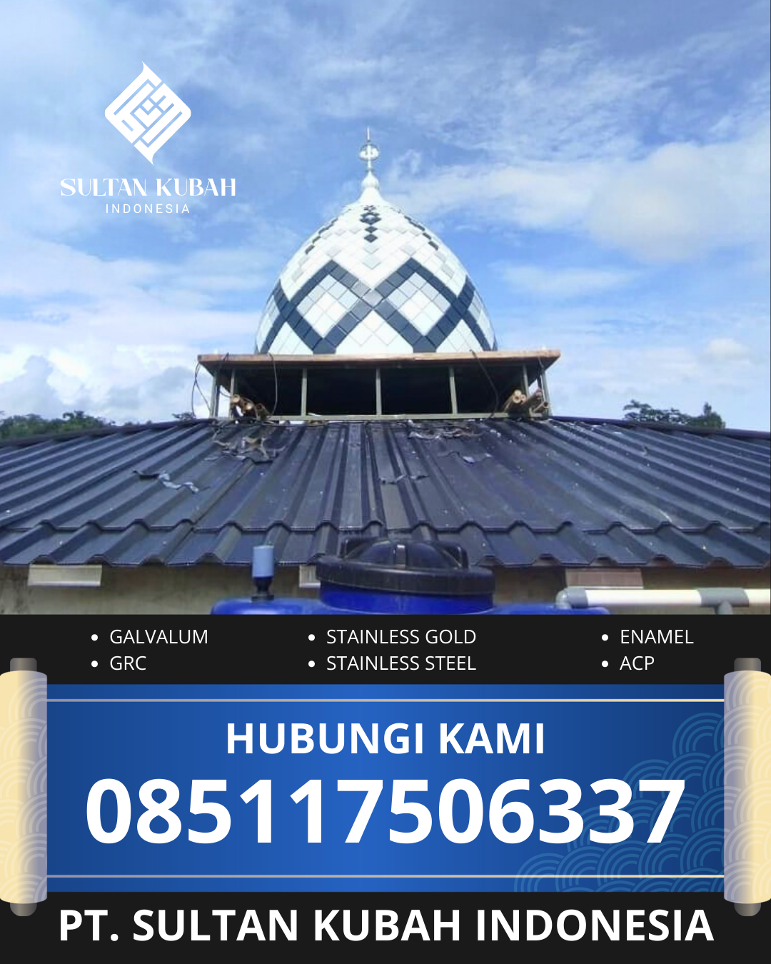 SPESIALIS KUBAH MASJID GARANSI RESMI DI KEC. ABEPURA, KOTA JAYAPURA, PAPUA (WA: 085117506337)