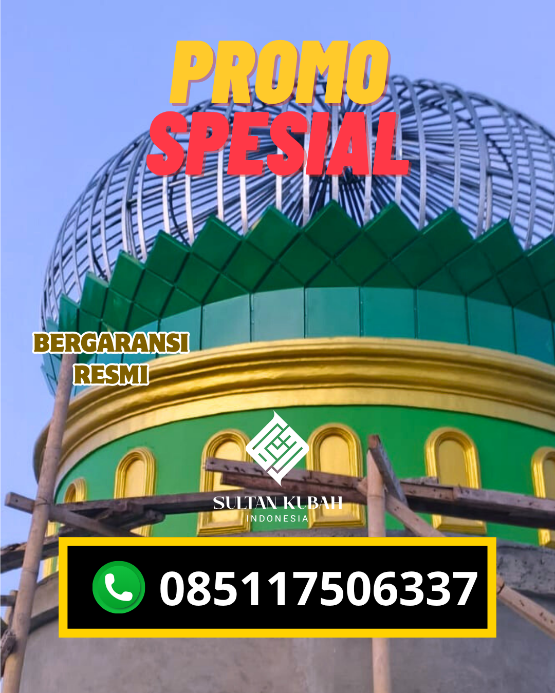 KUBAH MASJID GALVALUM HARGA TERJANGKAU DI KEC. KAKAS BARAT, KAB. MINAHASA (WA: 085117506337)