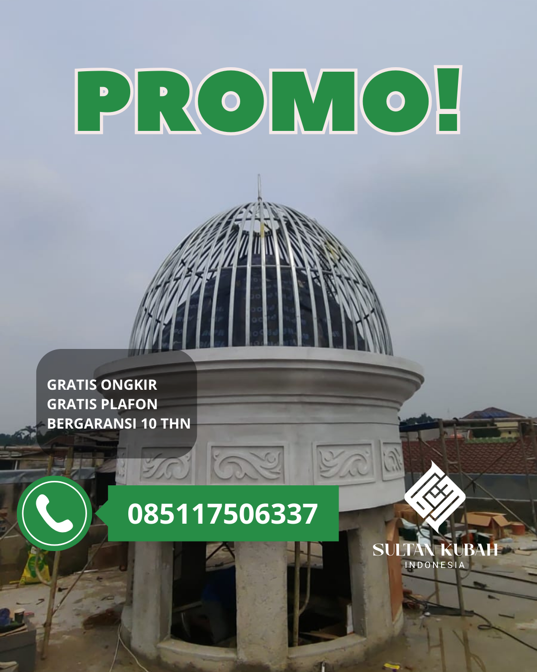 JUAL KUBAH MASJID PREMIUM DI KEC. TAMALANREA, KOTA MAKASSAR (WA: 085117506337)