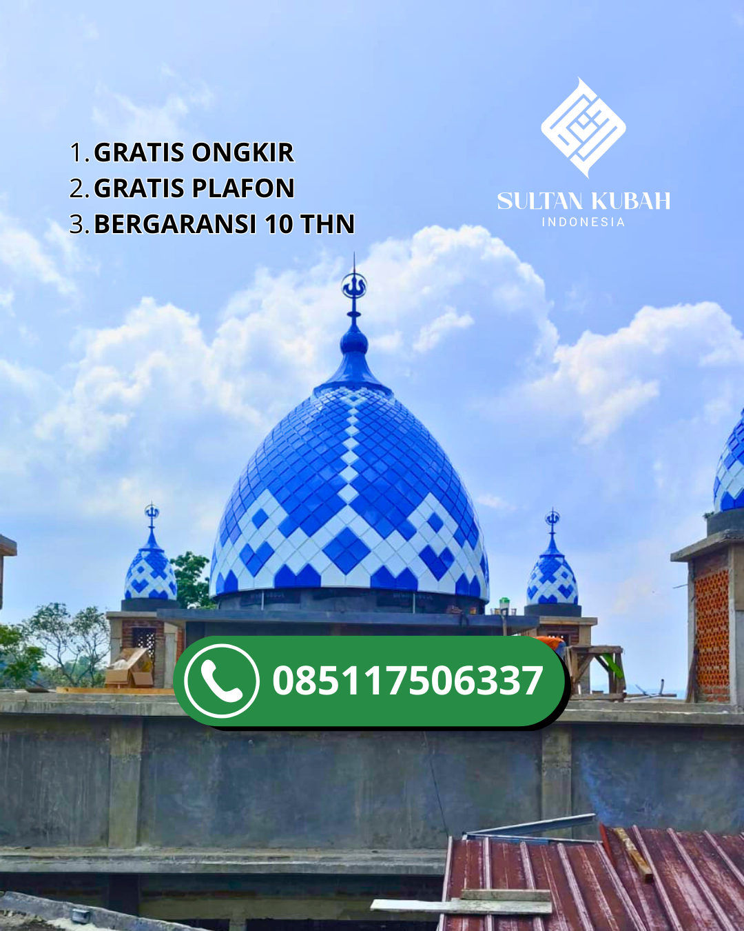 PRODUSEN KUBAH MASJID GALVALUM EKSKLUSIF DI KEC. TAMPAN’AMMA, KAB. KEPULAUAN TALAUD (WA: 085117506337)