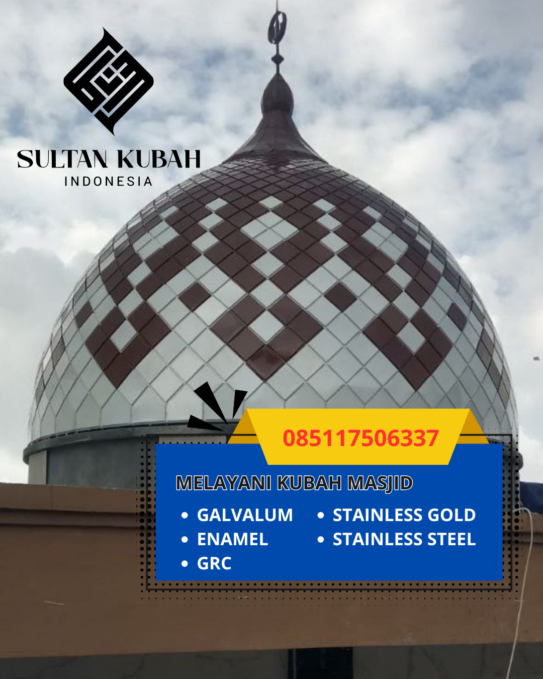 KUBAH MASJID DESAIN ELEGAN DI KAB. LOMBOK TIMUR, NTB (WA: 085117506337)