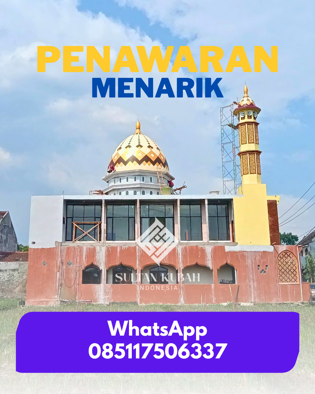 SPESIALIS KUBAH MASJID GALVALUM GARANSI RESMI DI KEC. DENPASAR TIMUR, KOTA DENPASAR (WA: 085117506337)