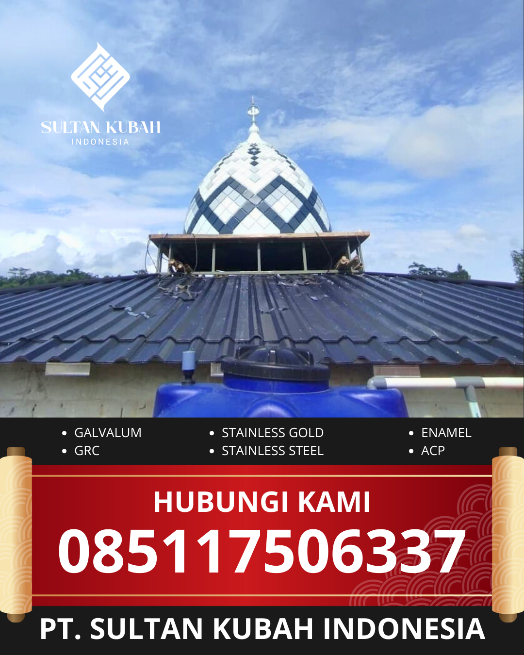 PUSAT KUBAH MASJID BERKUALITAS DI KEC. TELANAIPURA, KOTA JAMBI, JAMBI (WA: 085117506337)
