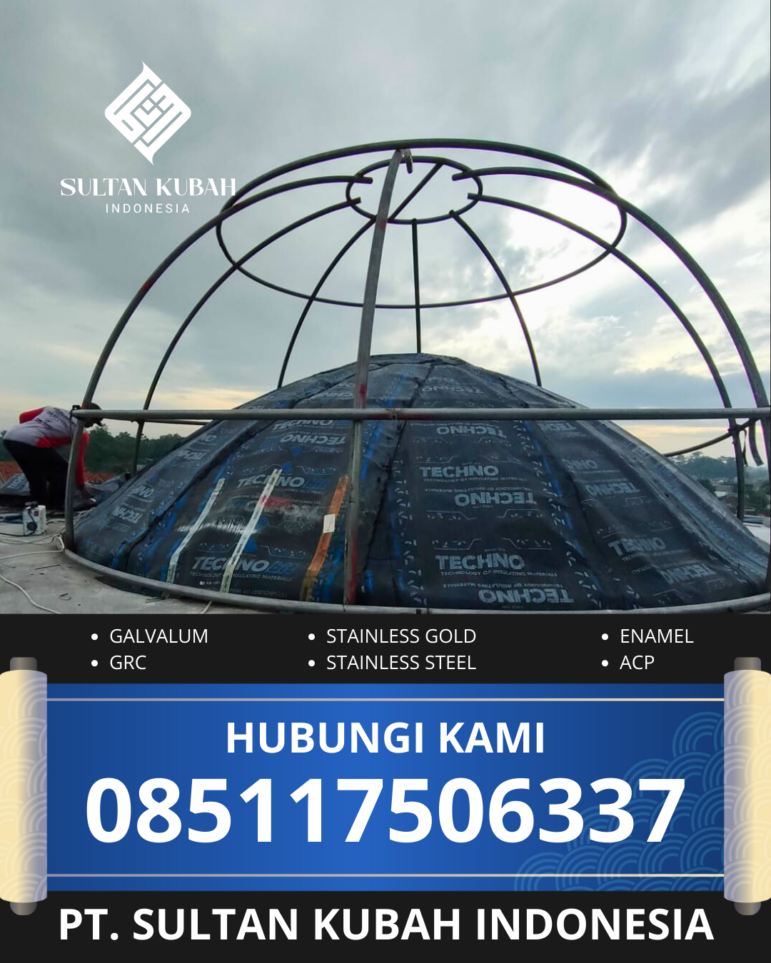 JUAL KUBAH MASJID GALVALUM TAHAN LAMA DI KEC. KOTABARU, KAB. BINTAN (WA: 085117506337)