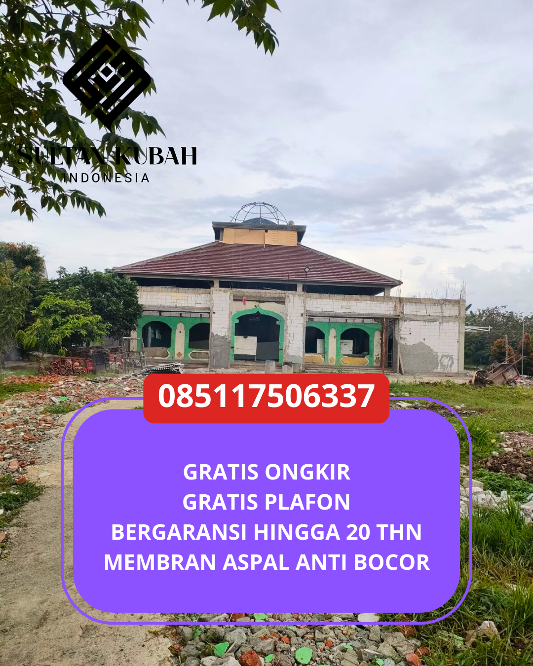 JUAL KUBAH MASJID GALVALUM TAHAN LAMA DI KEC. SUMBAWA, KAB. SUMBAWA (WA: 085117506337)