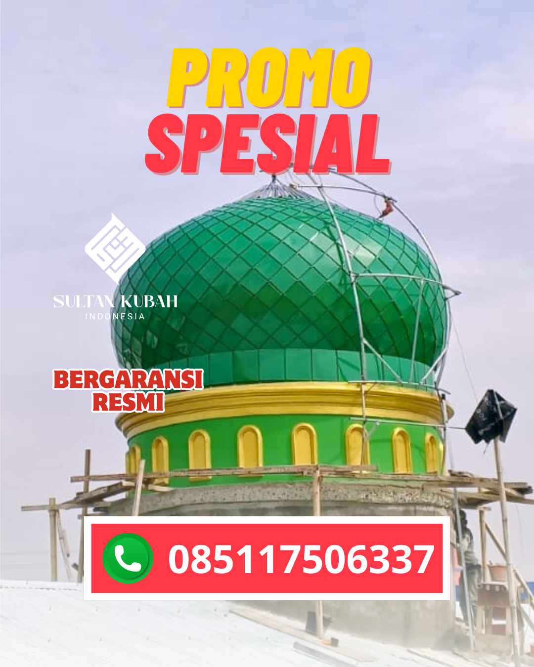 JUAL KUBAH MASJID GALVALUM TAHAN LAMA DI KEC. ERIS, KAB. MINAHASA (WA: 085117506337)