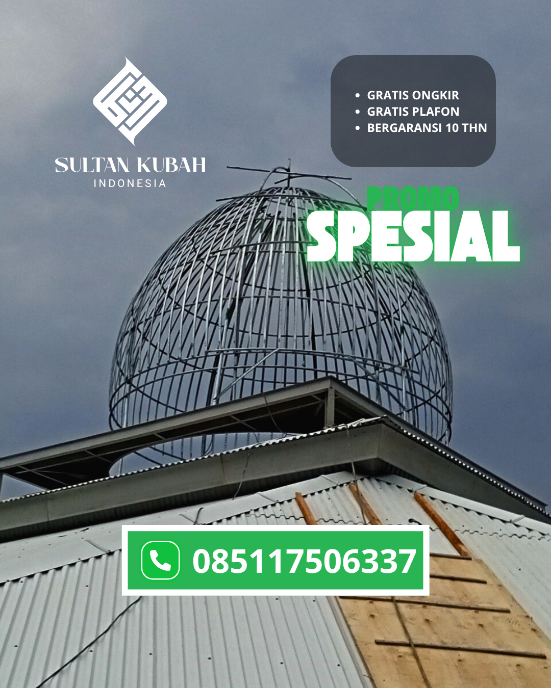 PUSAT KUBAH MASJID GALVALUM BERKUALITAS DI KEC. PLAJU, KOTA PALEMBANG (WA: 085117506337)