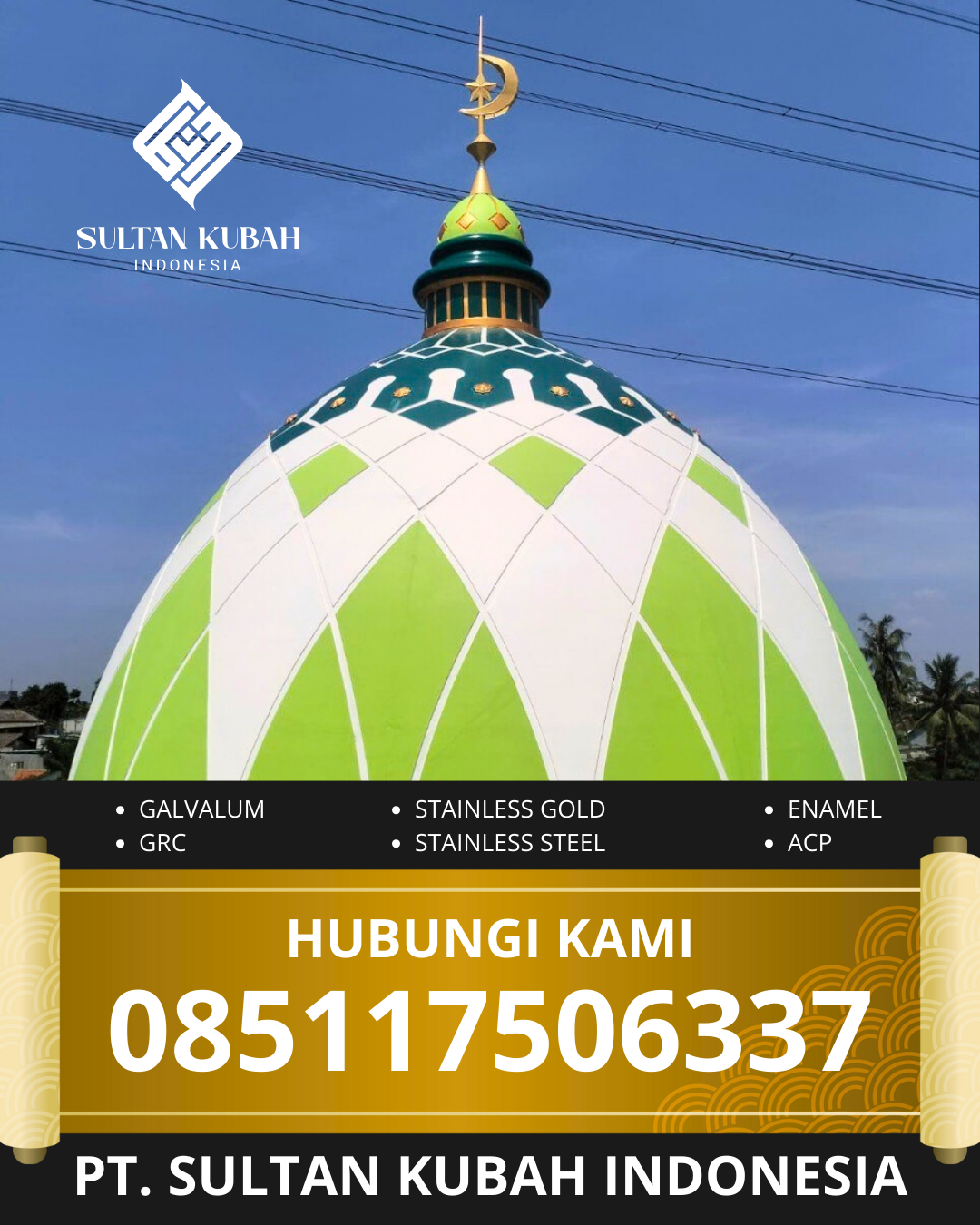 JUAL KUBAH MASJID TAHAN LAMA DI KEC. MEDAN MARELAN, KOTA MEDAN, SUMATERA UTARA (WA: 085117506337)
