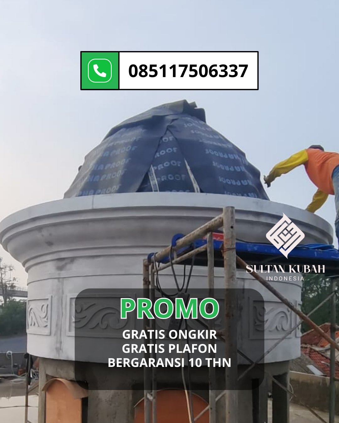 JUAL KUBAH MASJID TAHAN LAMA DI KEC. PONTIANAK KOTA, KOTA PONTIANAK (WA: 085117506337)