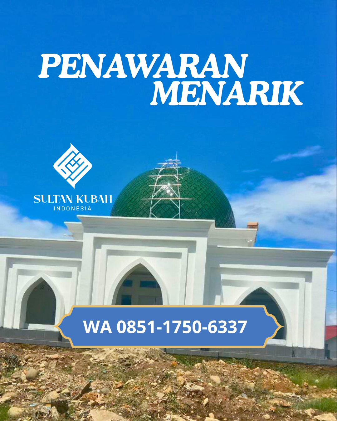 KUBAH MASJID GALVALUM HARGA TERJANGKAU DI KEC. TANJUNG, KAB. LOMBOK UTARA (WA: 085117506337)