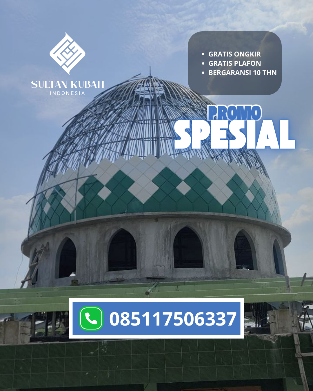 SPESIALIS KUBAH MASJID GARANSI RESMI DI KEC. MUSTIKA JAYA, KOTA BEKASI (WA: 085117506337)