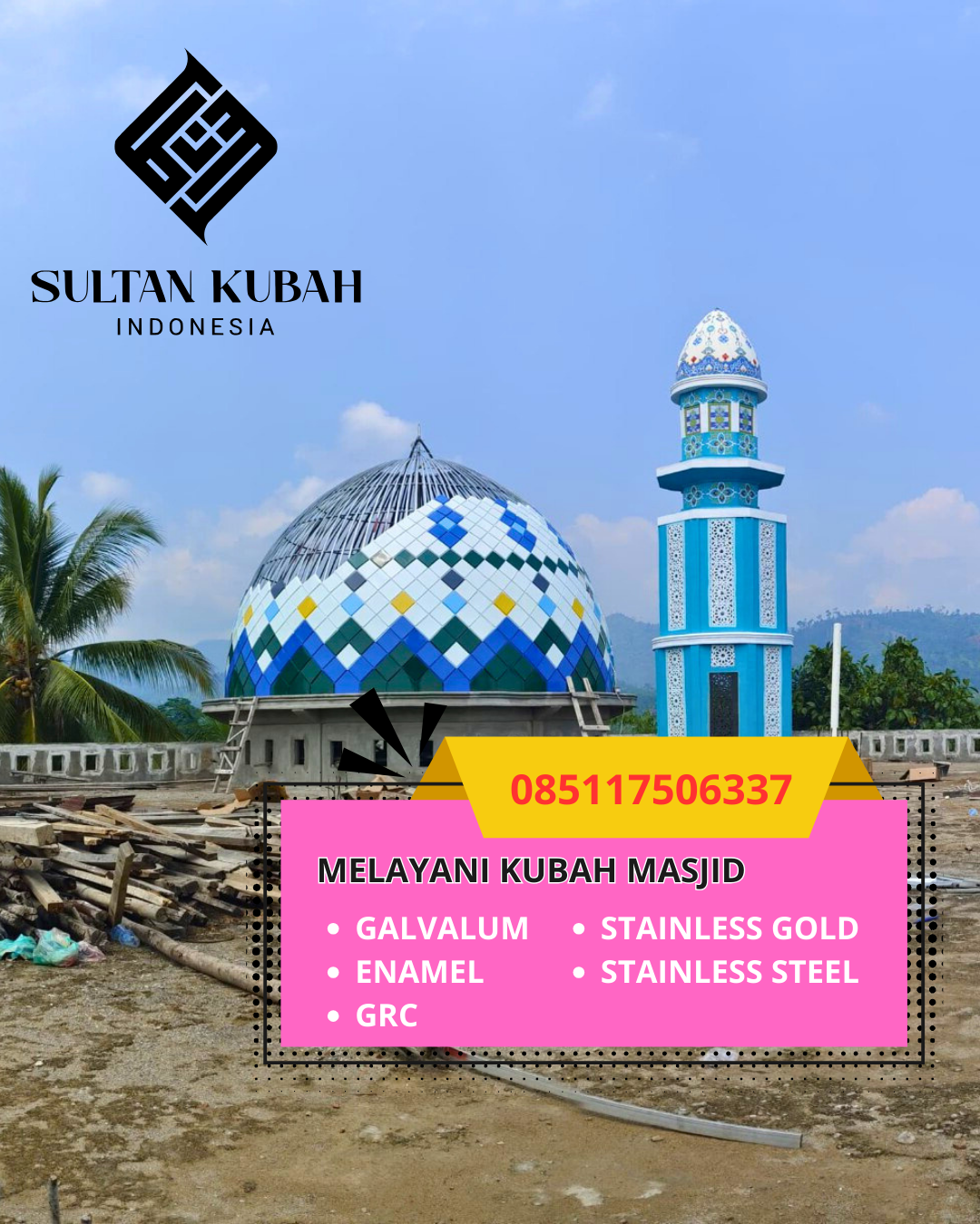 JUAL KUBAH MASJID GALVALUM TAHAN LAMA DI KEC. PESAWARAN, KAB. PESAWARAN (WA: 085117506337)