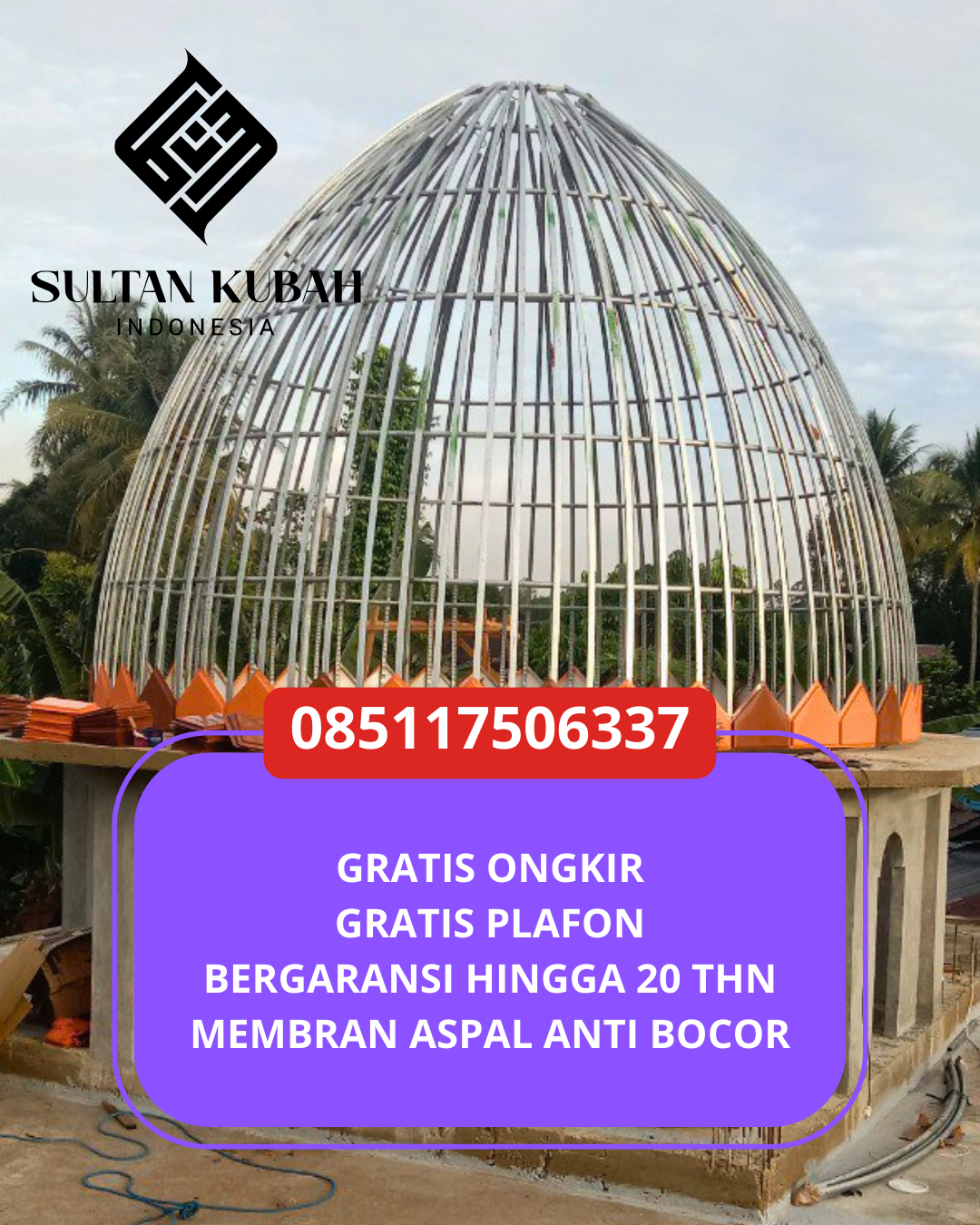 PRODUSEN KUBAH MASJID EKSKLUSIF DI KEC. SAMPANG, KAB. SAMPANG (WA: 085117506337)