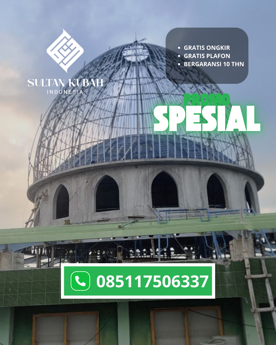 JUAL KUBAH MASJID TAHAN LAMA DI KEC. PONTIANAK SELATAN, KOTA PONTIANAK (WA: 085117506337)
