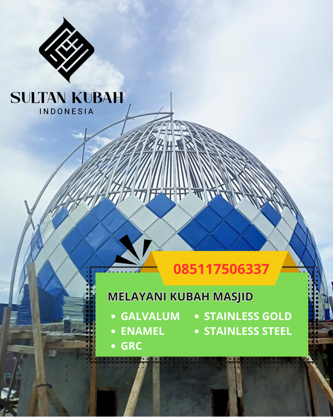 JUAL KUBAH MASJID PREMIUM DI KEC. PAGIMANA UTARA, KAB. BANGGAI (WA: 085117506337)
