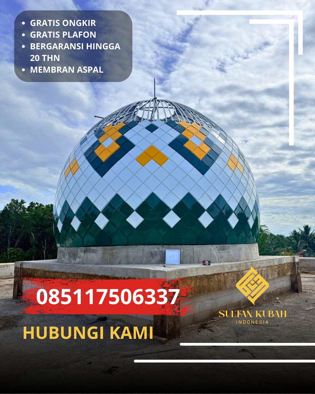 KUBAH MASJID GALVALUM HARGA TERJANGKAU DI KEC. BATUKLIANG, KAB. LOMBOK TENGAH (WA: 085117506337)
