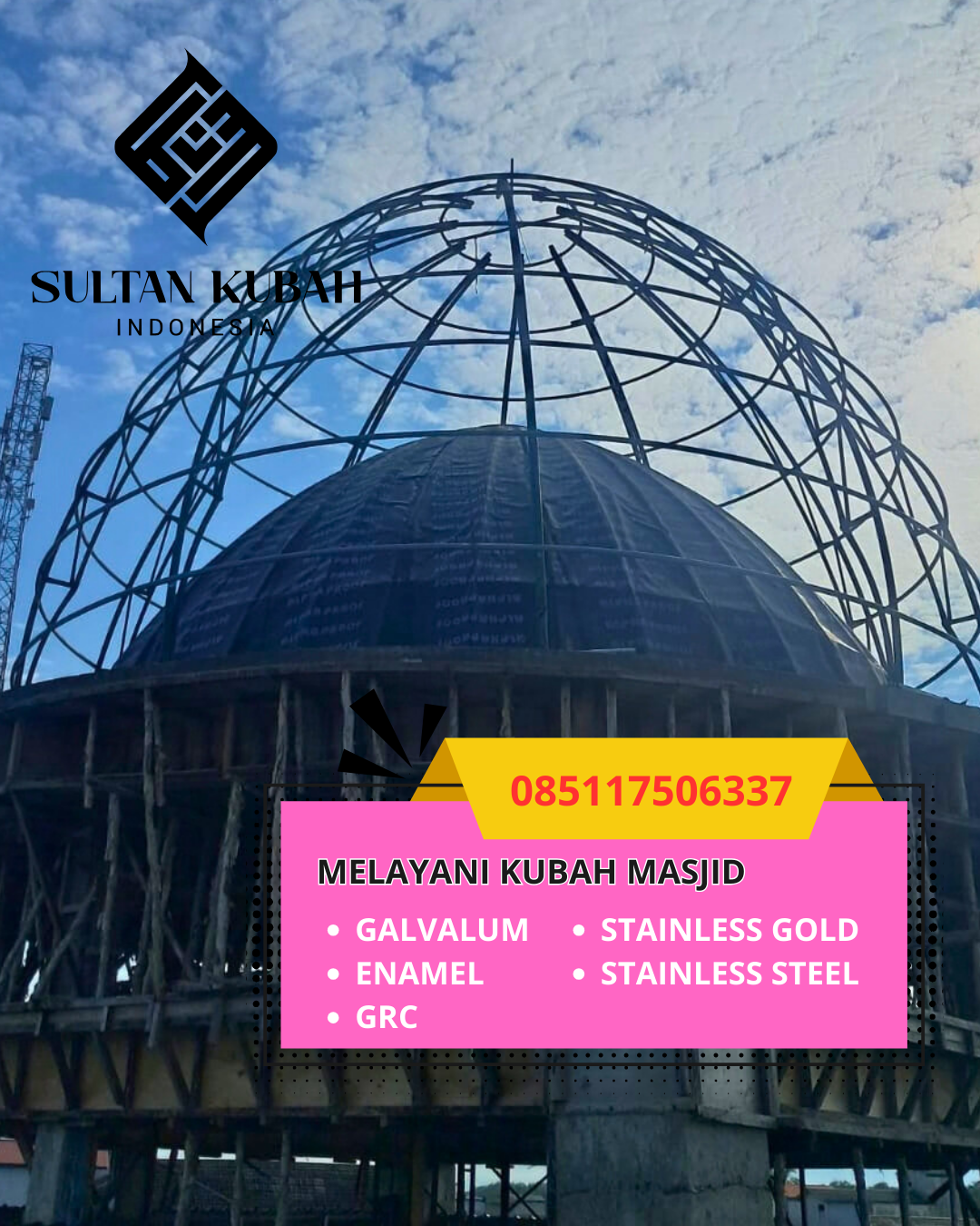 JUAL KUBAH MASJID PREMIUM DI KECAMATAN MAGELANG TENGAH, KOTA MAGELANG, JAWA TENGAH (WA: 085117506337)