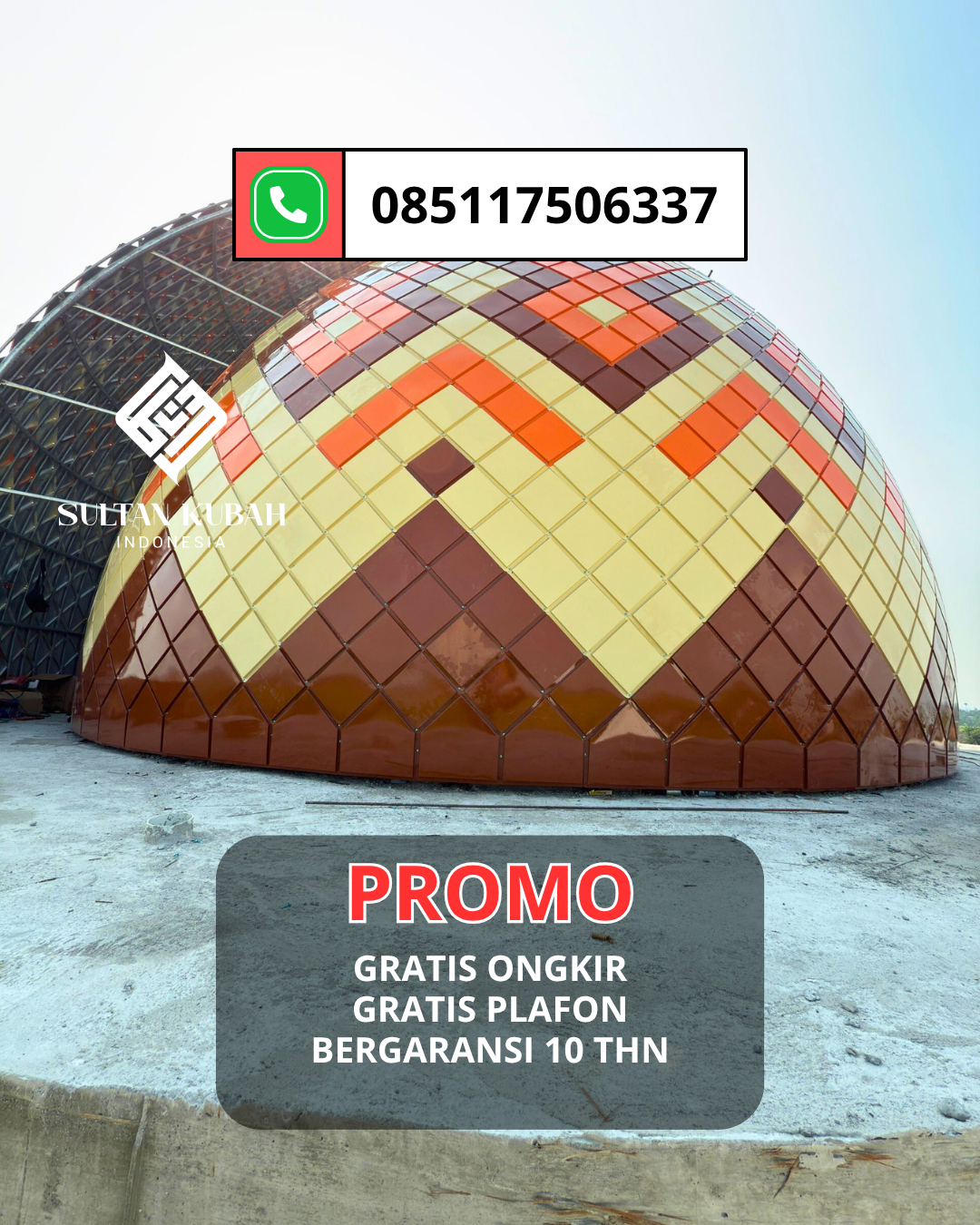 PUSAT KUBAH MASJID GALVALUM BERKUALITAS DI KEC. KENDARI SELATAN, KOTA KENDARI (WA: 085117506337)