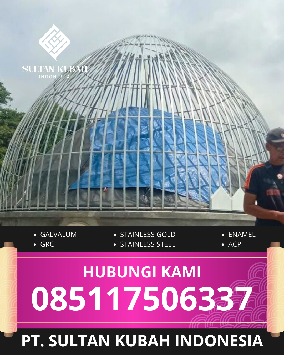 PRODUSEN KUBAH MASJID EKSKLUSIF DI KOTA TASIKMALAYA, JABAR (WA: 085117506337)