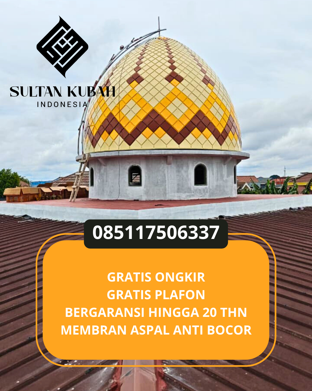 KUBAH MASJID HARGA TERJANGKAU DI KEC. KEBAYORAN BARU, KOTA JAKARTA SELATAN (WA: 085117506337)