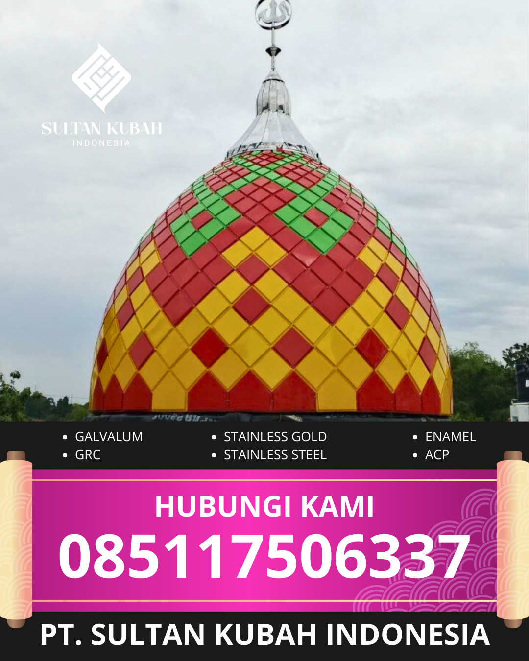 JUAL KUBAH MASJID TAHAN LAMA DI KOTA MANADO, SULAWESI UTARA (WA: 085117506337)