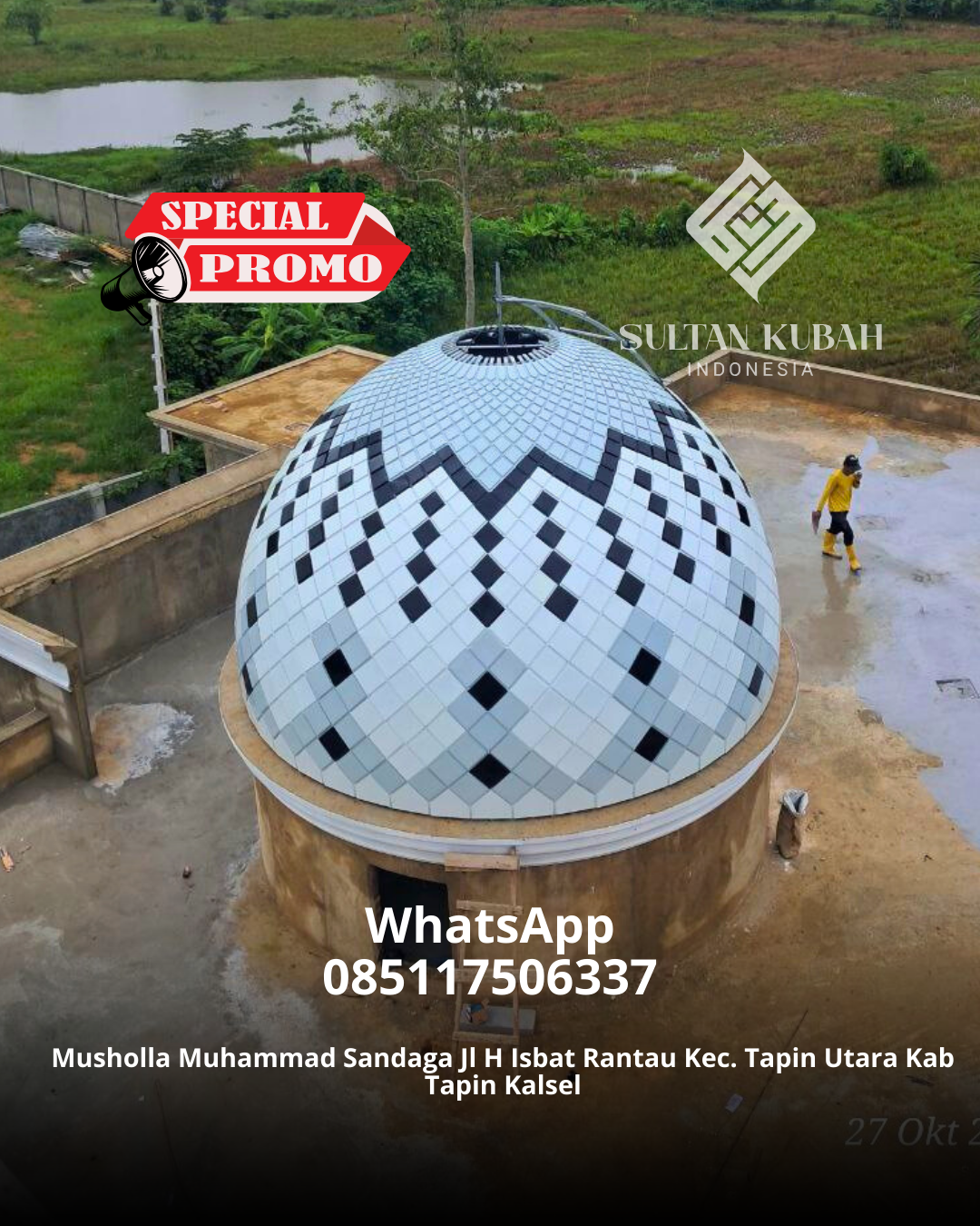 SPESIALIS KUBAH MASJID GARANSI RESMI DI KEC. CIKUPA, KABUPATEN TANGERANG (WA: 085117506337)