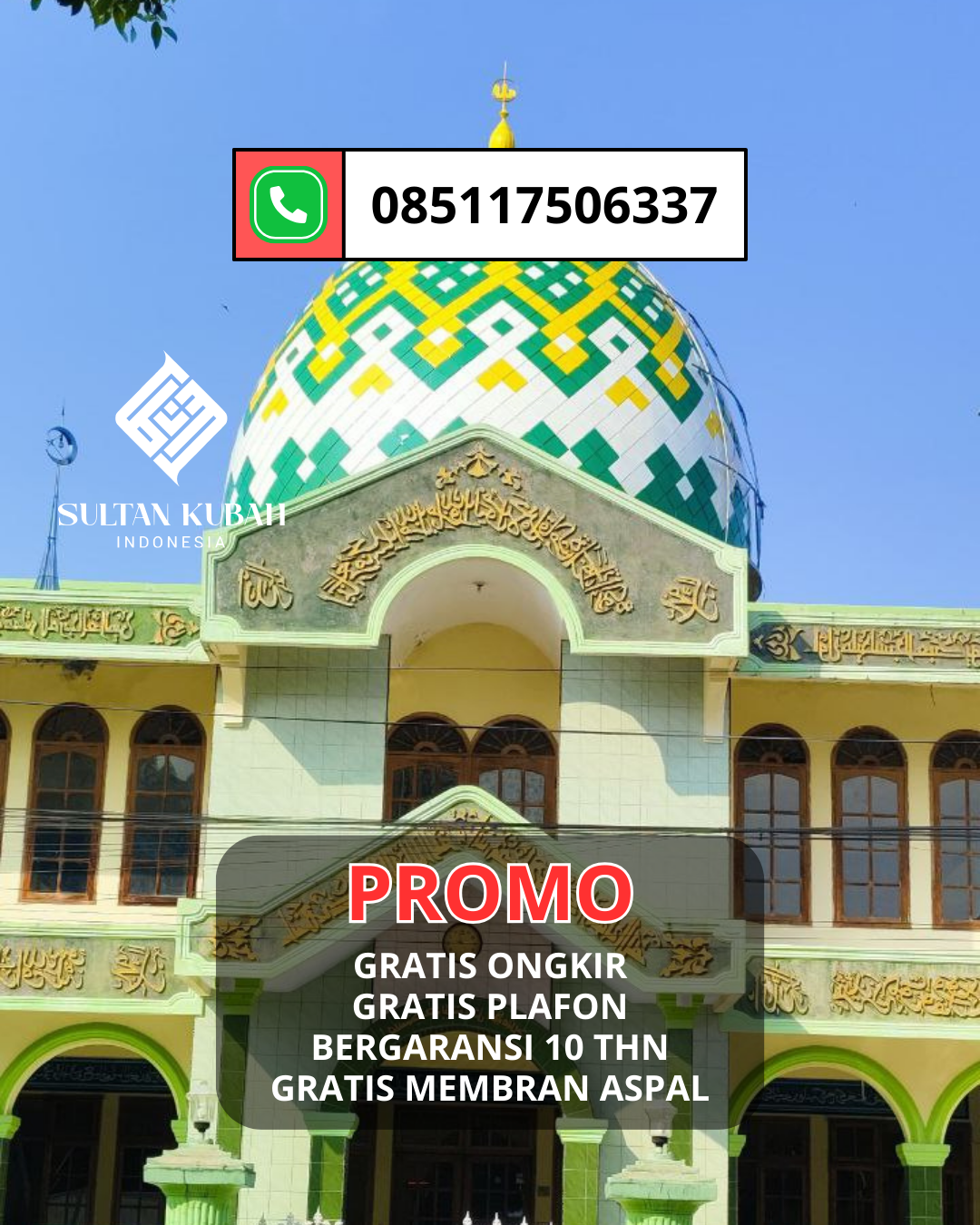 JUAL KUBAH MASJID PREMIUM DI KEC. TAWALIAN, KABUPATEN MAMASA (WA: 085117506337)