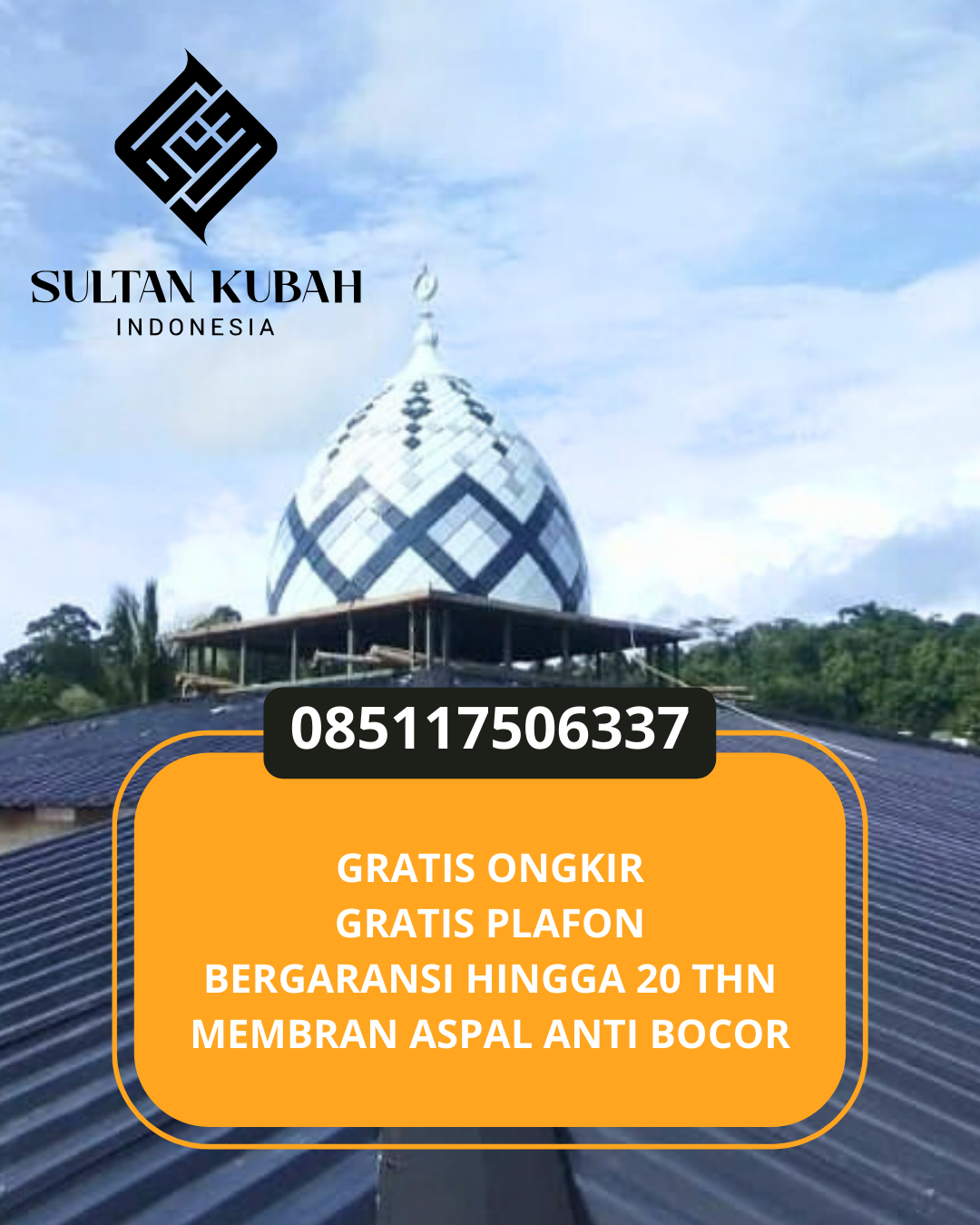 KUBAH MASJID TAHAN LAMA DI KEC. KOTA PONTIANAK SELATAN, KOTA PONTIANAK, KALIMANTAN BARAT (WA: 085117506337)