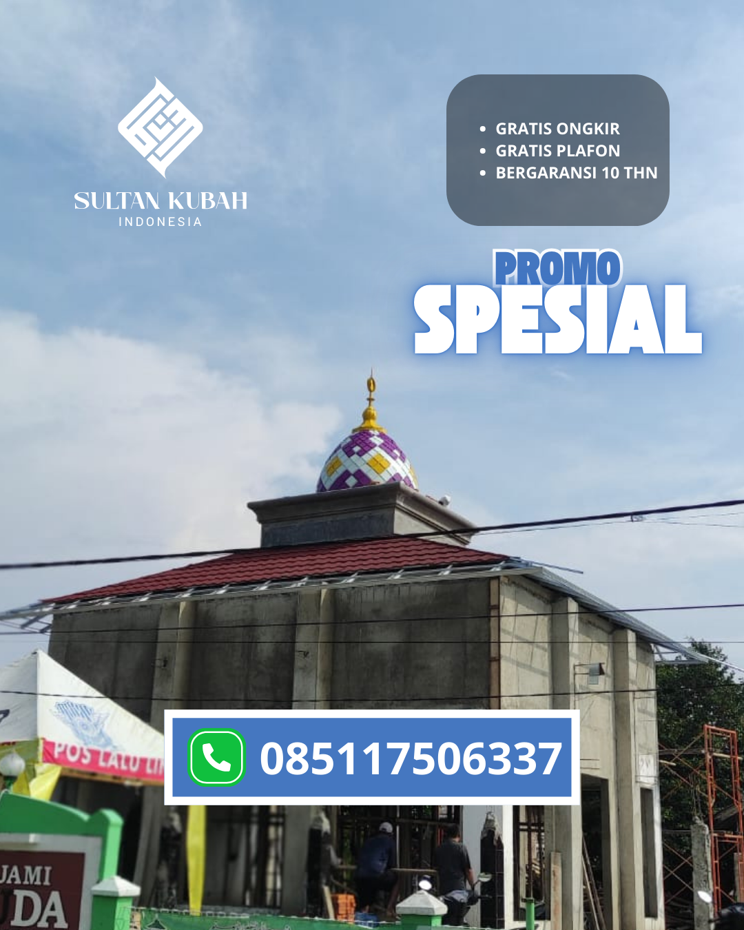 PABRIK KUBAH MASJID MODERN DI KEC. PADANGSIDIMPUAN UTARA, KOTA PADANGSIDIMPUAN (WA: 085117506337)