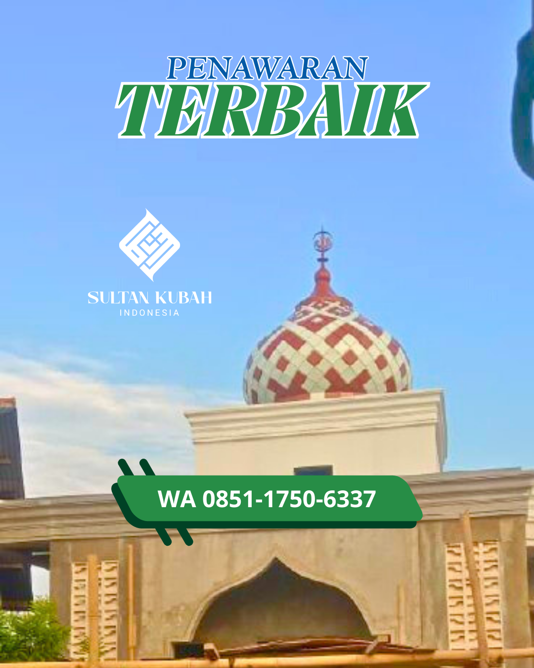SPESIALIS KUBAH MASJID GALVALUM GARANSI RESMI DI KEC. LEMBAR, KAB. LOMBOK BARAT (WA: 085117506337)