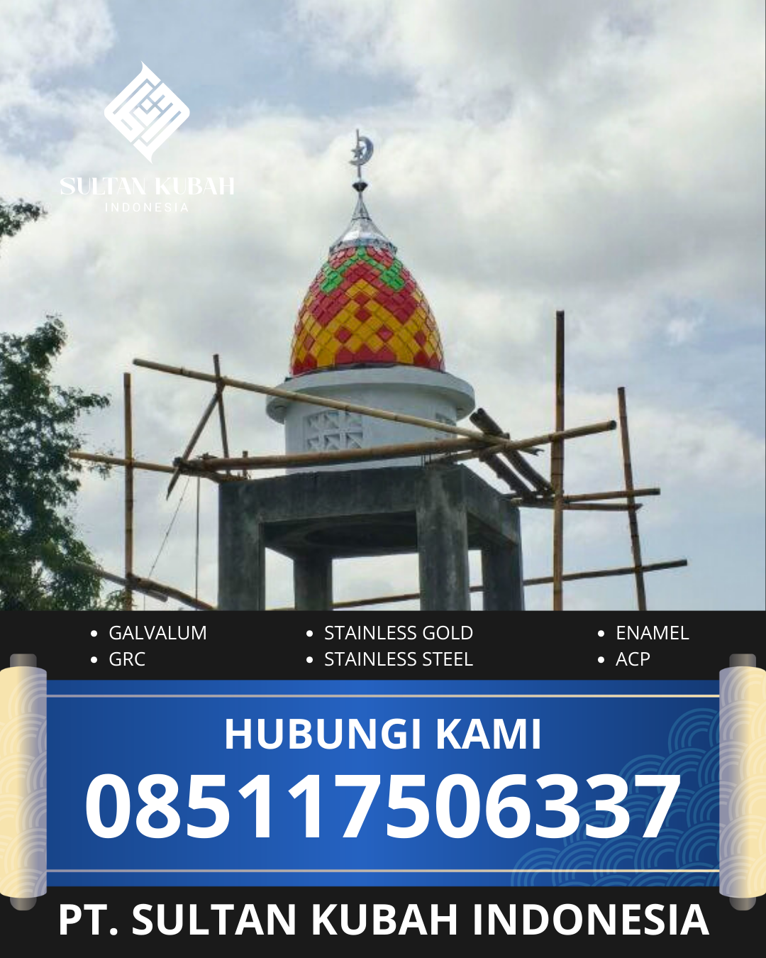 KUBAH MASJID HARGA TERJANGKAU DI KOTA SUKABUMI, JAWA BARAT (WA: 085117506337)