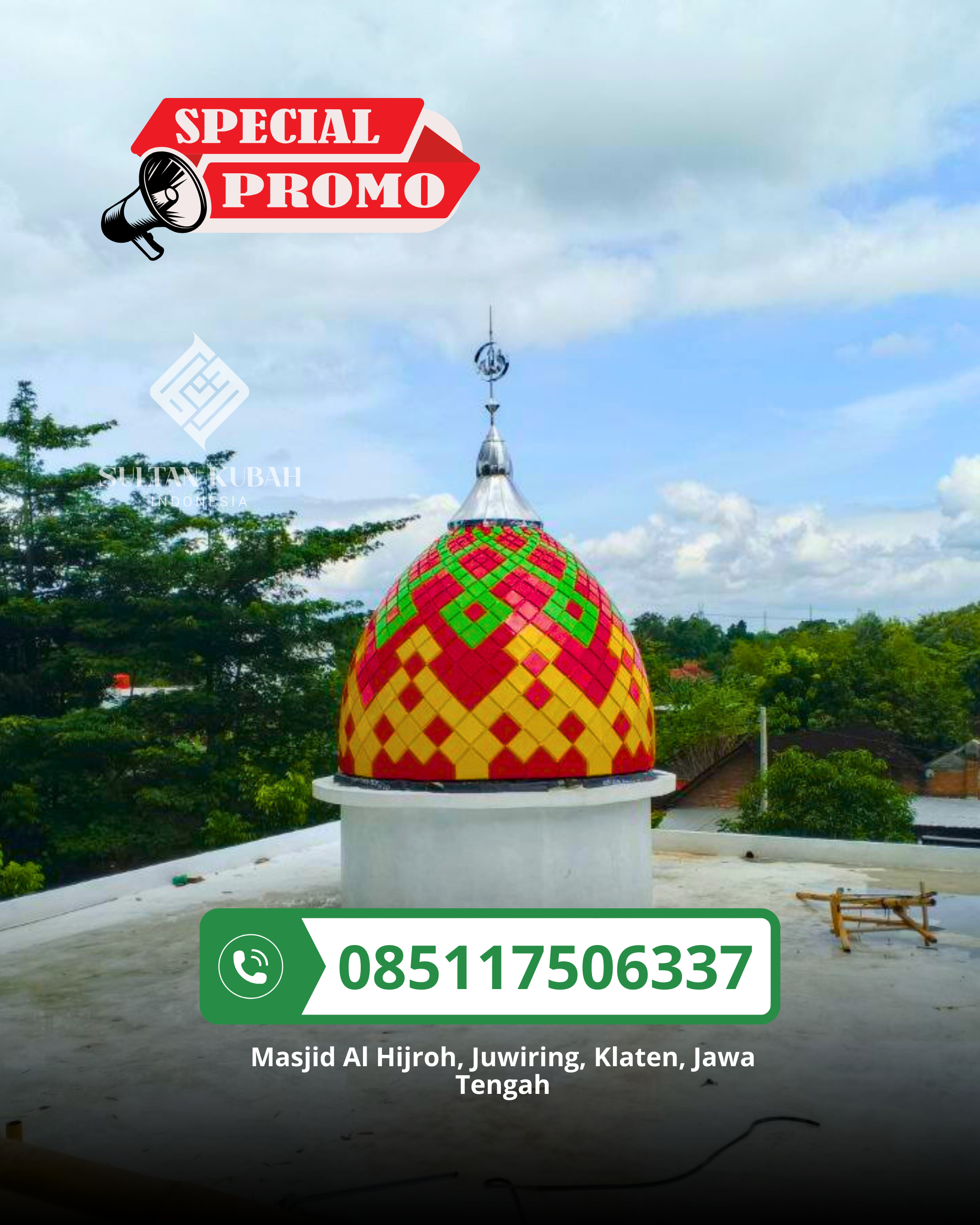 PRODUSEN KUBAH MASJID EKSKLUSIF DI KABUPATEN KULON PROGO (WA: 085117506337)