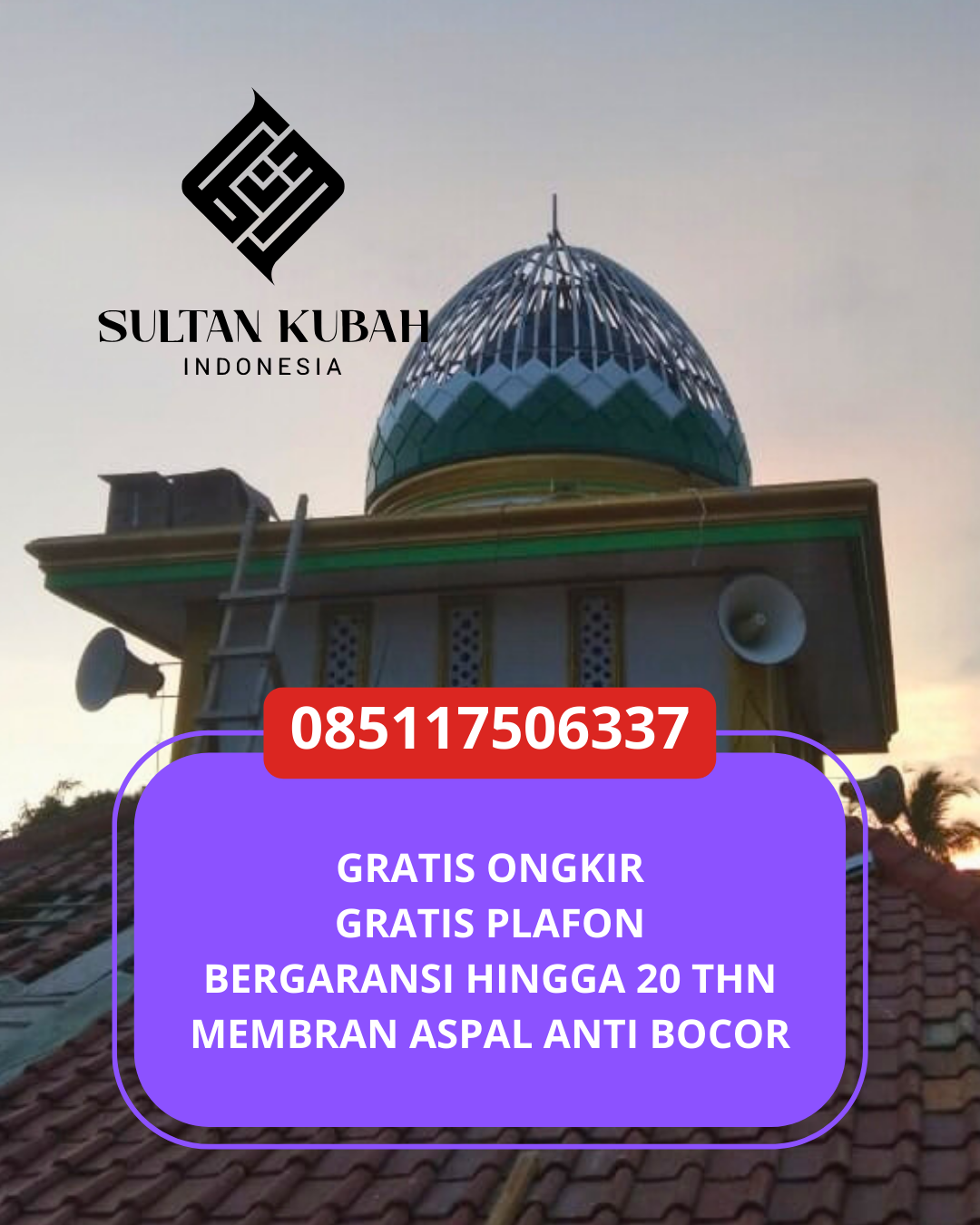 JUAL KUBAH MASJID TAHAN LAMA DI KEC TARAKAN BARAT, KOTA TARAKAN, KALIMANTAN UTARA (WA: 085117506337)