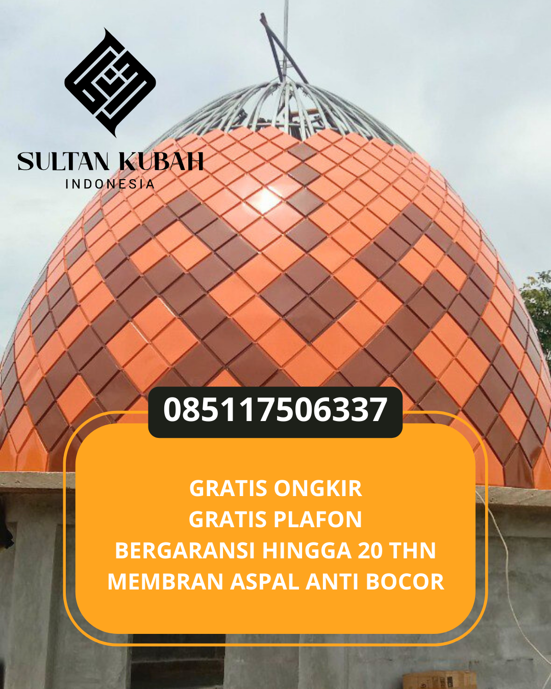 PUSAT KUBAH MASJID BERKUALITAS DI KEC. PAMEKASAN, KAB. PAMEKASAN (WA: 085117506337)