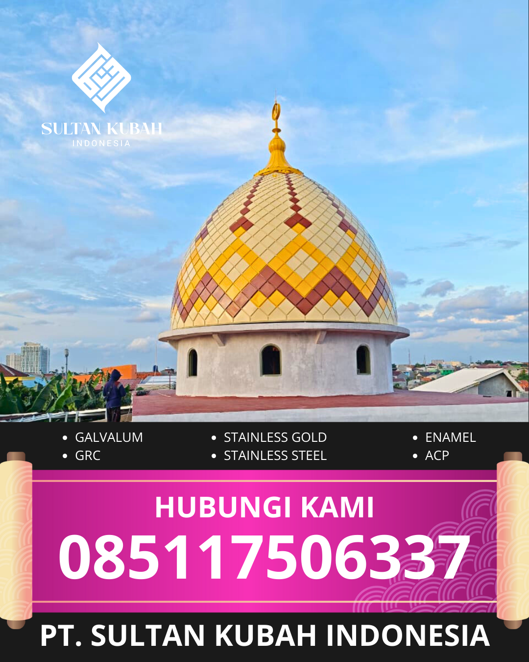 PRODUSEN KUBAH MASJID EKSKLUSIF DI KEC. SRAGEN KOTA, KAB. SRAGEN (WA: 085117506337)