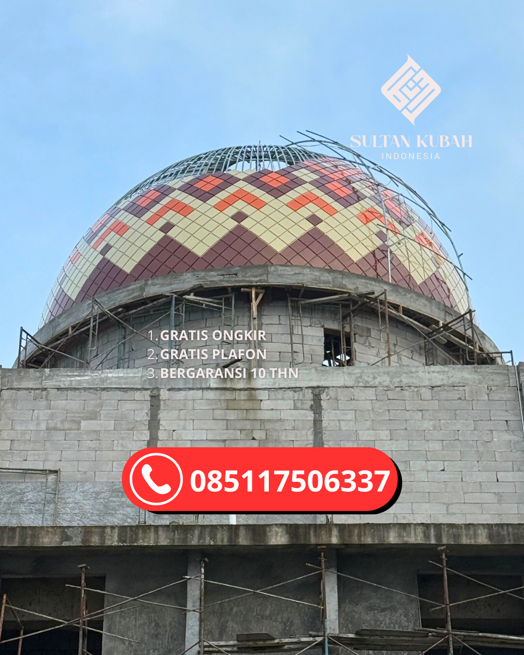 KUBAH MASJID GALVALUM HARGA TERJANGKAU DI KEC. SUNGAI AMBAWANG, KAB. KUBU RAYA (WA: 085117506337)