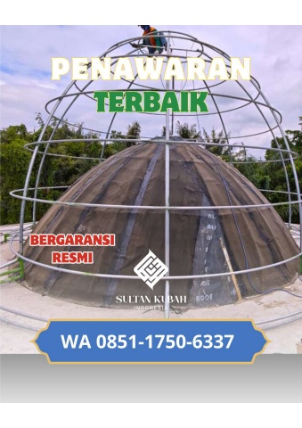 PUSAT KUBAH MASJID GALVALUM BERKUALITAS DI KEC. PAYUNG SEKAKI, KOTA PEKANBARU (WA: 085117506337)
