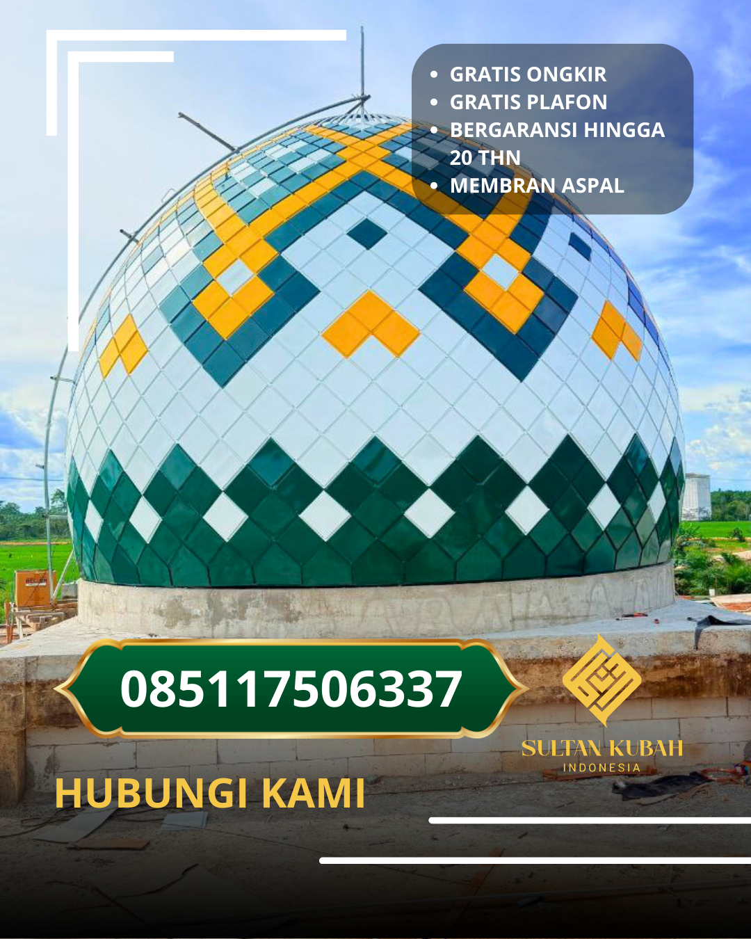 JUAL KUBAH MASJID GALVALUM TAHAN LAMA DI KEC. SEKOTONG, KAB. LOMBOK BARAT (WA: 085117506337)